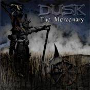 Dusk (BEL) : The Mercenary